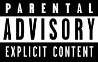 Parental advisory: explicit content